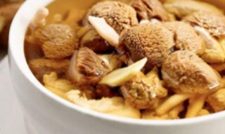 猴头菇煲汤的做法大全 猴头菇煲汤的做法与步骤