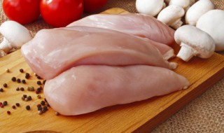 鸡胸肉可以保存多久（鸡胸肉保存时间）