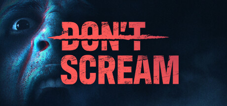 《DON'T SCREAM》steam页面上线 真实系恐怖探索